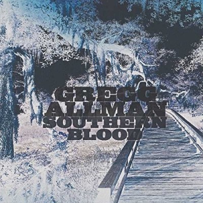 Gregg Allman/Southern Blood