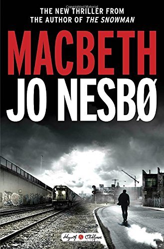Jo Nesbo/Macbeth