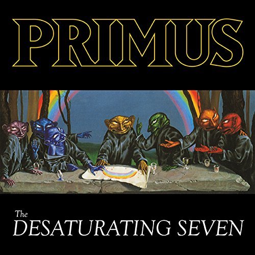 Primus/The Desaturating Seven