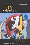Barbara A. Holmes Joy Unspeakable Contemplative Practices Of The Black Church (2nd 0002 Edition; 