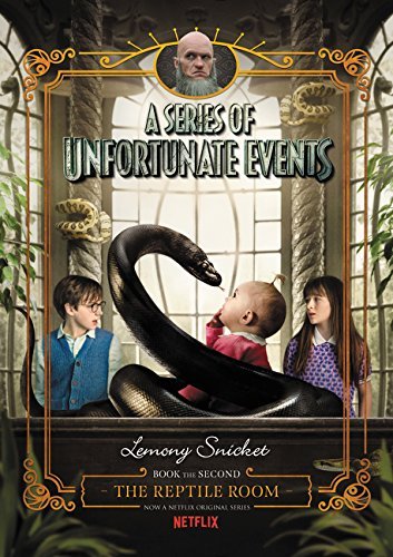 Lemony Snicket/A Series of Unfortunate Events #2@ The Reptile Room Netflix Tie-In