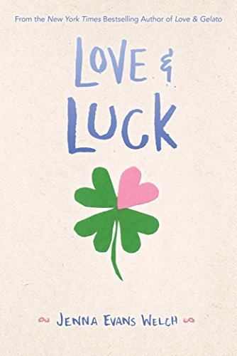 Jenna Evans Welch/Love & Luck