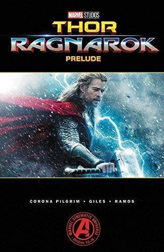 Will Corona Pilgrim/Marvel's Thor@ Ragnarok Prelude