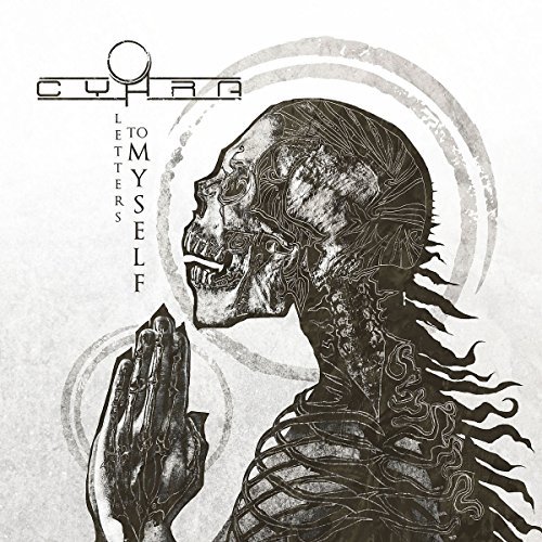 Cyhra/Letters To Myself