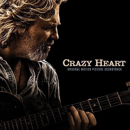 Crazy Heart/Original Motion Picture Soundtrack