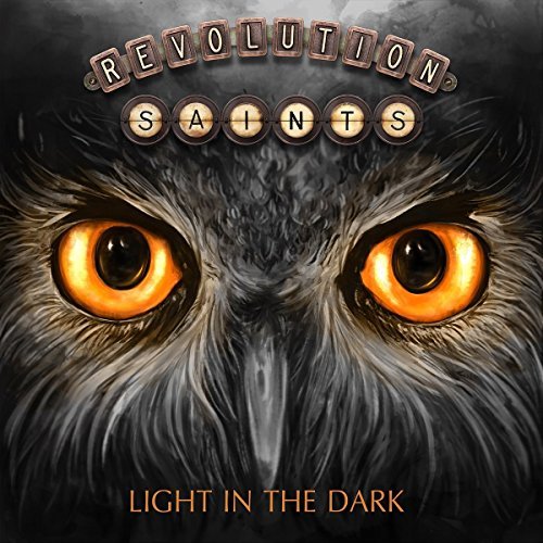Revolution Saints/Light In The Dark
