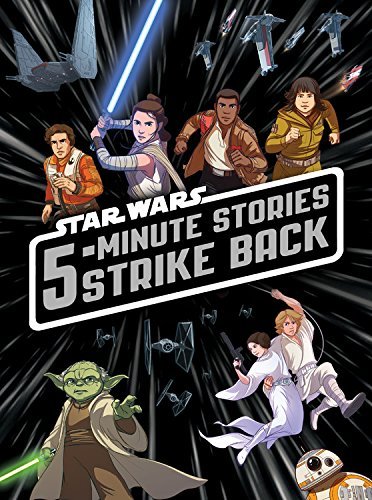 Lucas Film Book Group/5-Minute Star Wars Stories Strike Back