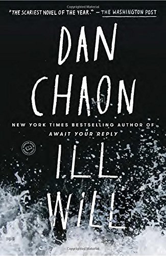 Dan Chaon/Ill Will