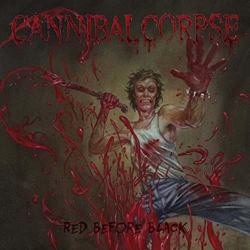 Cannibal Corpse/Red Before Black (opaque red vinyl)@Opaque Red Vinyl@Ltd To 300 Copies