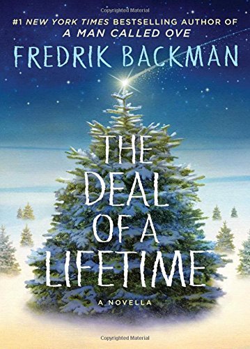 Fredrik Backman/The Deal Of A Lifetime