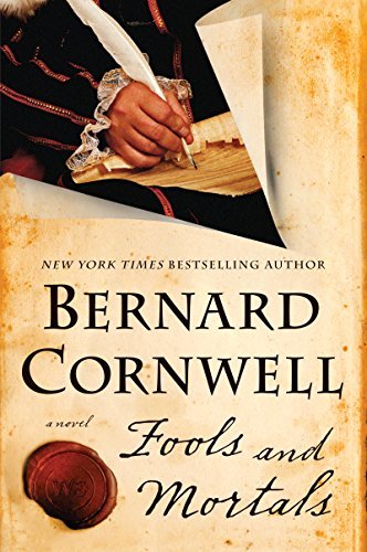 Bernard Cornwell/Fools and Mortals