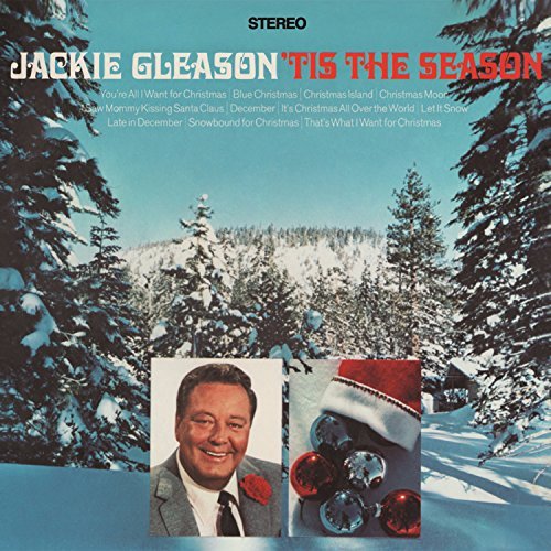 Jackie Gleason/Tis The Season