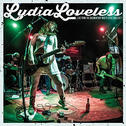 Lydia Loveless/Live From The Documentary Who Is Lydia Loveless?@LP/DVD