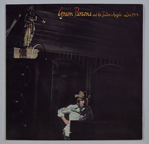 Gram Parsons & The Fallen Angels/Live 1973 Featuring Emmylou Harris