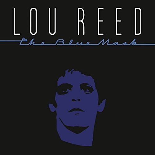 Lou Reed/The Blue Mask
