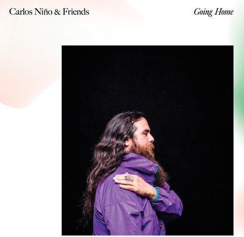 Carlos Nino & Friends/Going Home