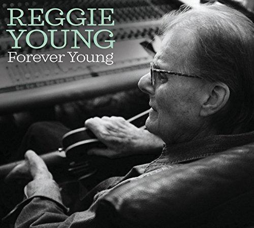 Reggie Young/Forever Young