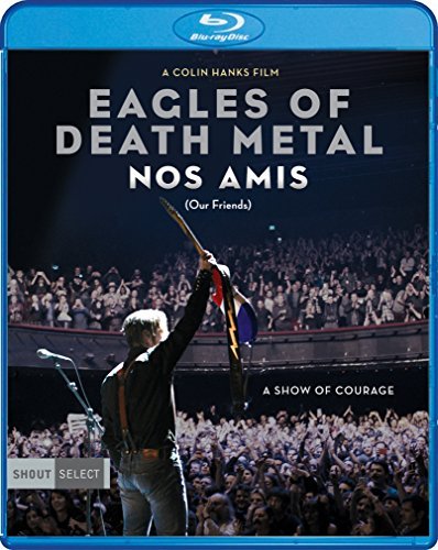 Eagles Of Death Meta/Eodm: Nos Amis (Bd)
