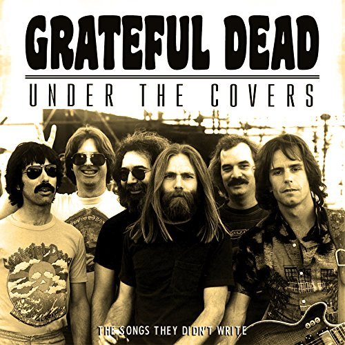 Grateful Dead/Under The Covers