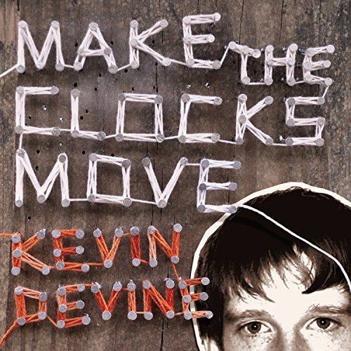 Kevin Devine/Make The Clocks Move (silver & orange vinyl)@gatefold jacket, download card