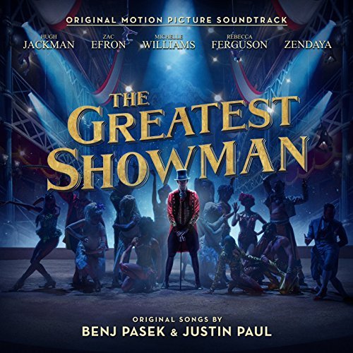 The Greatest Showman/Original Motion Picture Soundtrack