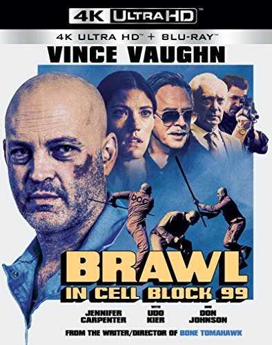 Brawl In Cell Block 99/Vaughn/Carpenter@4KUHD@NR