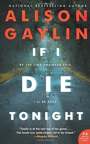 Alison Gaylin/If I Die Tonight