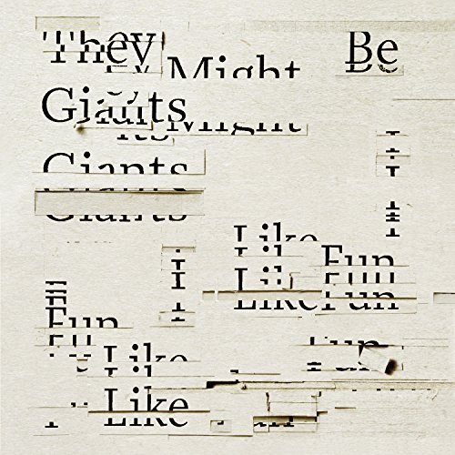 They Might Be Giants/I Like Fun
