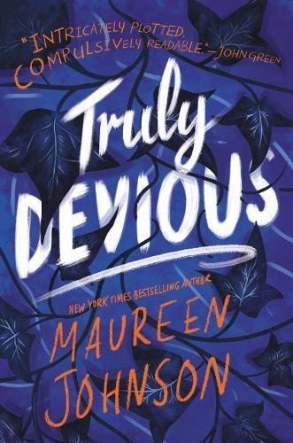 Maureen Johnson/Truly Devious@ A Mystery