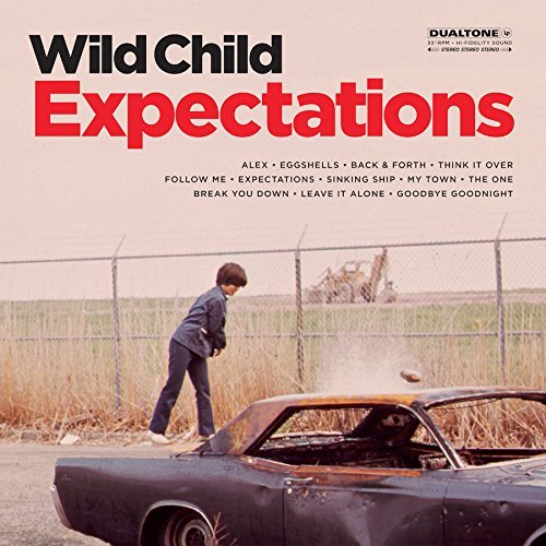 Wild Child/Expectations