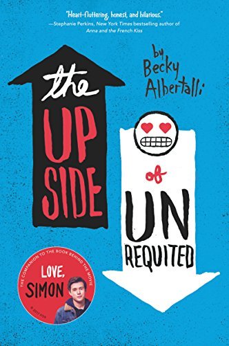 Becky Albertalli/The Upside of Unrequited