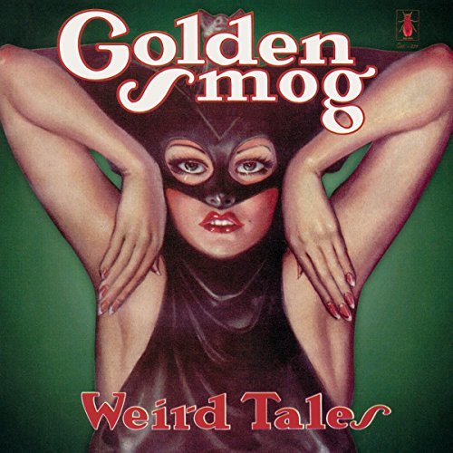 Golden Smog/WEIRD TALES (2LP Green Vinyl)@2lp Green Vinyl@SYEOR 2018 Exclusive