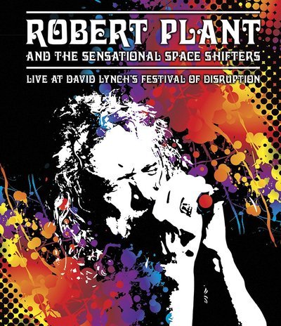 Robert Plant & The Sensational Space Shifters/Live at david Lynch's Festival of Disruption