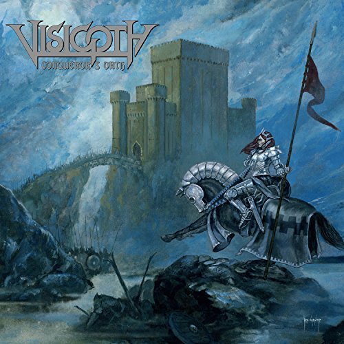Visigoth/Conquerer's Oath