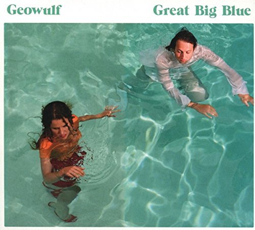 Geowulf/Great Big Blue