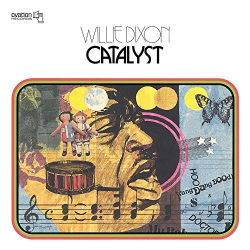 Willie Dixon/Catalyst