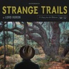 Lord Huron/Strange Trails (Gold Vinyl)