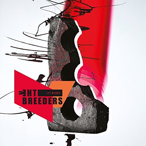 The Breeders/All Nerve
