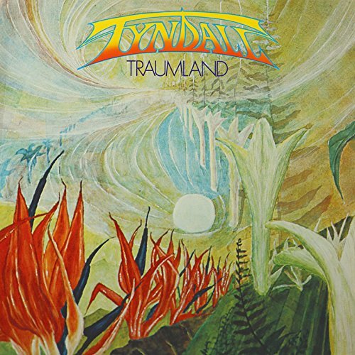 Tyndall/Traumland