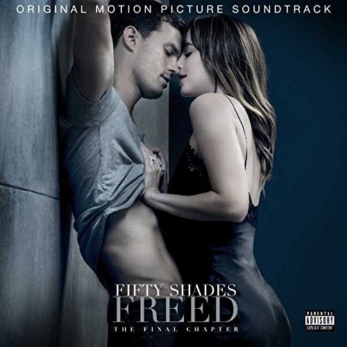 Soundtrack/Fifty Shades Freed@Explicit Version