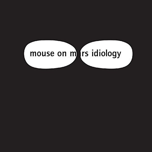 Mouse On Mars/Idiology (white vinyl)@Re-issue pressed on white color vinyl