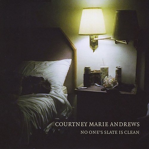 Courtney Marie Andrews/No One's Slate Is Clean