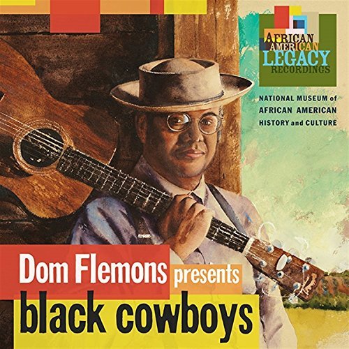 Dom Flemons/Black Cowboys