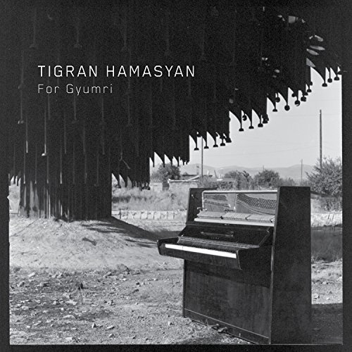 Tigran Hamasyan/For Gyumri