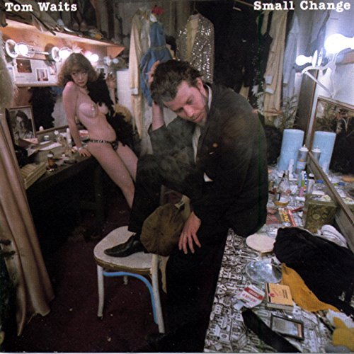Tom Waits/Small Change