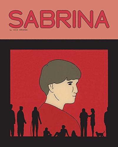 Nick Drnaso/Sabrina