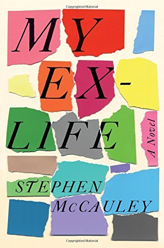 Stephen McCauley/My Ex-Life