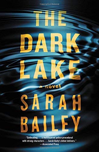 Sarah Bailey/The Dark Lake