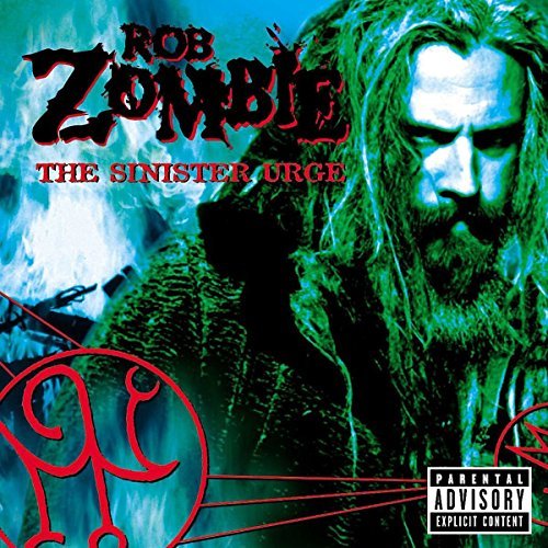 Rob Zombie/The Sinister Urge@LP