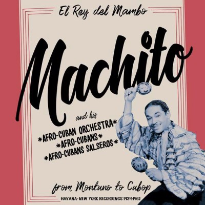 Machito/Machito: From Montuno to Cubop@2LP@RSD 2018 Exclusive